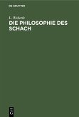 Die Philosophie des Schach (eBook, PDF)