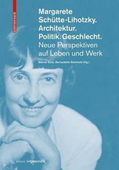 Cover Margarete Schütte-Lihotzky. Architektur. Politik. Geschlecht. (eBook, PDF)