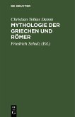 Mythologie der Griechen und Römer (eBook, PDF)