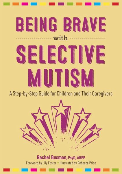 Being Brave with Selective Mutism (eBook, ePUB)