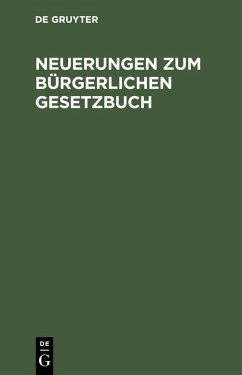 Cover Neuerungen zum Bürgerlichen Gesetzbuch (eBook, PDF)