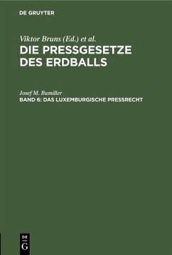 Das luxemburgische Preßrecht (eBook, PDF) - Bumiller, Josef M.