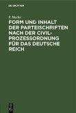 Form und Inhalt der Parteischriften nach der Civilprozeßordnung für das deutsche Reich (eBook, PDF)