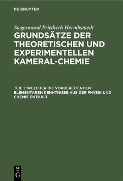 Cover Welcher die vorbereitenden elementaren Kenntnisse aus der Physik und Chemie enthält (eBook, PDF)
