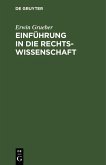 Einführung in die Rechtswissenschaft (eBook, PDF) Einführung in die Rechtswissenschaft (eBook, PDF)