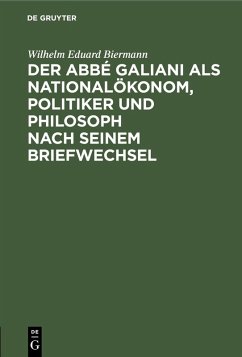 Cover Der Abbé Galiani als Nationalökonom, Politiker und Philosoph nach seinem Briefwechsel (eBook, PDF)