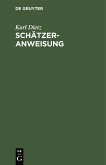Schätzer-Anweisung (eBook, PDF)