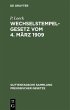Wechselstempelgesetz vom 4. März 1909... - Bild 1