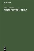 Neue Metrik, Teil 1 (eBook, PDF)