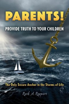 Cover PARENTS! Provide Truth to Your Children (eBook, ePUB)