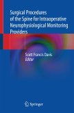 Surgical Procedures of the Spine for Intraoperative Neurophysiological Monitoring Providers (eBook, PDF)