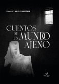 Cuentos de un mundo ajeno (eBook, ePUB)