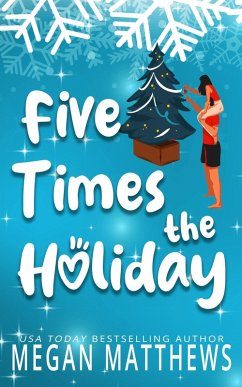Five Times the Holiday (Pelican Bay Orchards, #5) (eBook, ePUB) - Matthews, Megan