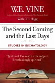 The Second Coming and the Last Days (eBook, ePUB)