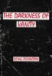 The Darkness of Vanity (eBook, ePUB) - Bild 1