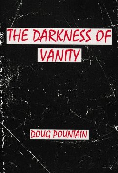 Cover The Darkness of Vanity (eBook, ePUB)