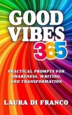 Good Vibes 365 (eBook, ePUB)