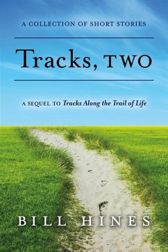 Tracks, Two (eBook, ePUB) - Hines, Bill