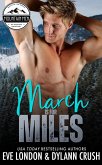 March is for Miles (Mountain Men of Mustang Mountain, #3) (eBook, ePUB)
