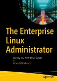 The Enterprise Linux Administrator (eBook, PDF)