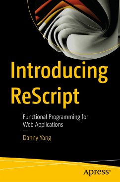 Introducing ReScript (eBook, PDF) - Yang, Danny