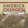 America Changes! : How American Life &... - Bild 1