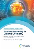 Student Reasoning in Organic Chemistry (eBook, ePUB)