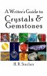 A Writer's Guide to Crystals &... - Bild 1