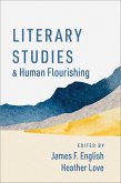 Literary Studies and Human Flourishing (eBook, ePUB)