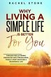 Why Living A Simple Life is Better For... - Bild 1