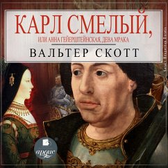 Karl Smelyj, ili Anna Gejershtejnskaya, deva Mraka (MP3-Download) - Scott, Walter