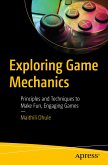 Exploring Game Mechanics (eBook, PDF)