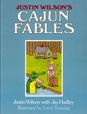 Justin Wilson's Cajun Fables (eBook, ePUB)