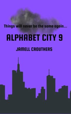Alphabet City 9 (eBook, ePUB) - Crouthers, Jamell