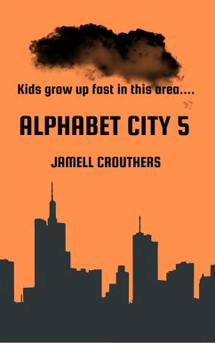 Alphabet City 5 (eBook, ePUB) - Crouthers, Jamell
