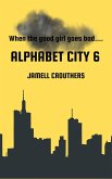 Alphabet City 6 (eBook, ePUB)