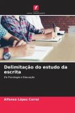 Delimitação do estudo da escrita