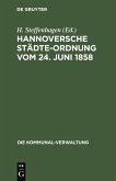 Hannoversche Städte-Ordnung vom 24. Juni 1858 (eBook, PDF)