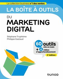 La boîte à outils du Marketing digital - 2e éd. (eBook, ePUB) - Truphème, Stéphane; Gastaud, Philippe