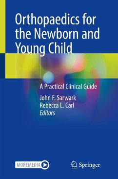 Orthopaedics for the Newborn and Young Child (eBook, PDF)