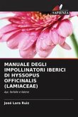 MANUALE DEGLI IMPOLLINATORI IBERICI DI HYSSOPUS OFFICINALIS (LAMIACEAE)