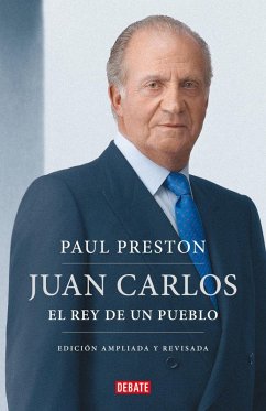 Cover Juan Carlos I (Edición Actualizada). El Rey de Un Pueblo / Juan Carlos I (Updated Edition). the Peoples King