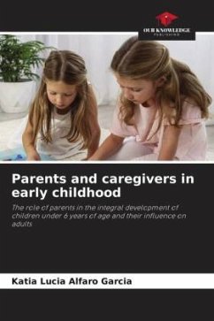 Parents and caregivers in early childhood - Alfaro Garcia, Katia Lucia