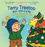 Terry Treetop and the Christmas Star Bilingual (English - Japanese) テリー･ツリートップと　クリスマス･スター　バ
