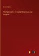 The Rudiments of English Grammar and... - Bild 1