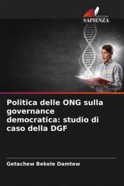 Politica delle ONG sulla governance democratica: studio di caso della DGF - Bekele Damtew, Getachew