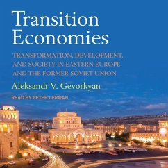 Transition Economies - Gevorkyan, Aleksandr V