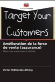 Amélioration de la force de vente (assurance)