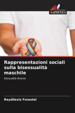 Rappresentazioni sociali sulla bisessualità maschile - Forestal, Reydilexis