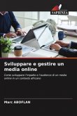 Sviluppare e gestire un media online